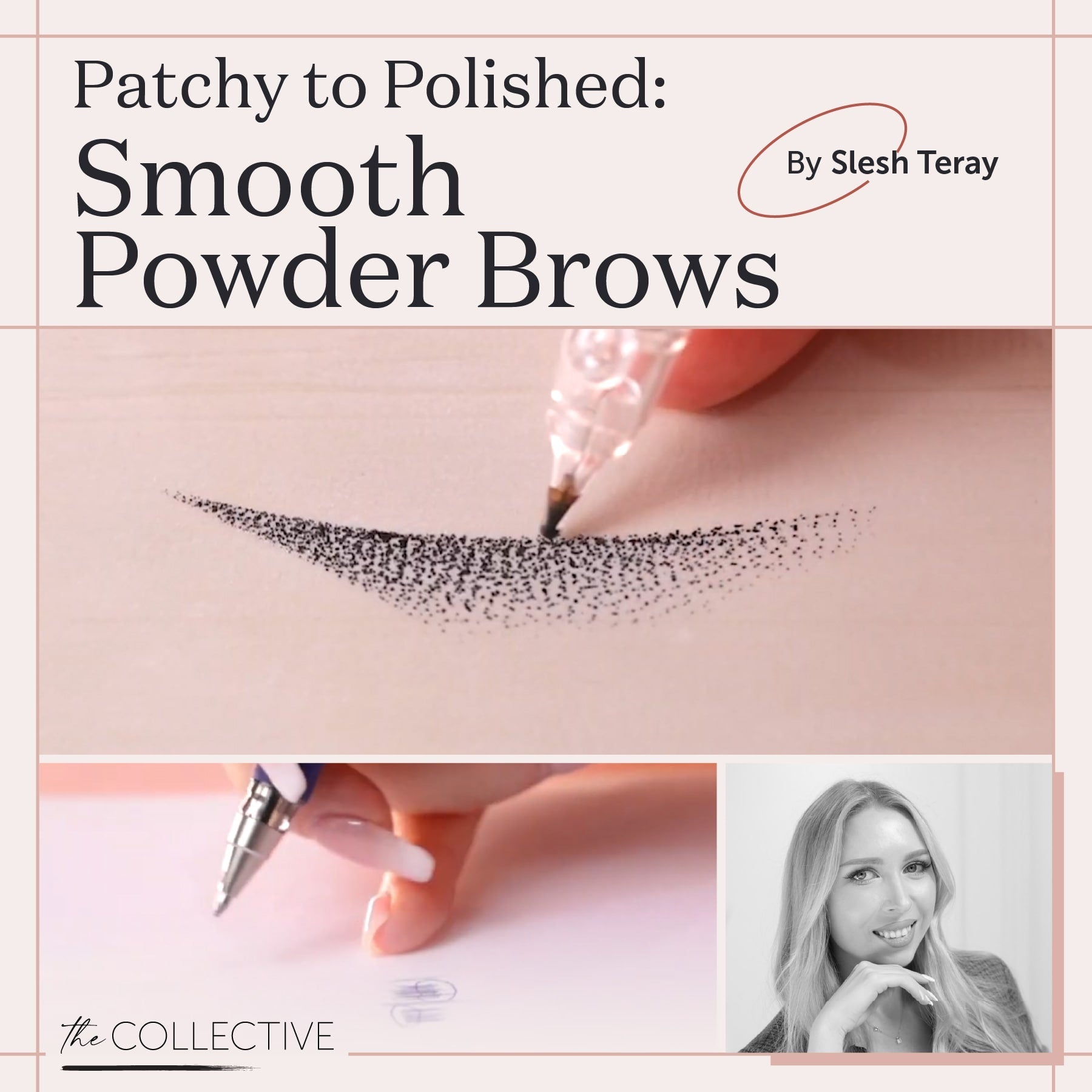 Patchy to Polished: Smooth Powder Brows by Slesh Teray - Tina Davies Professional