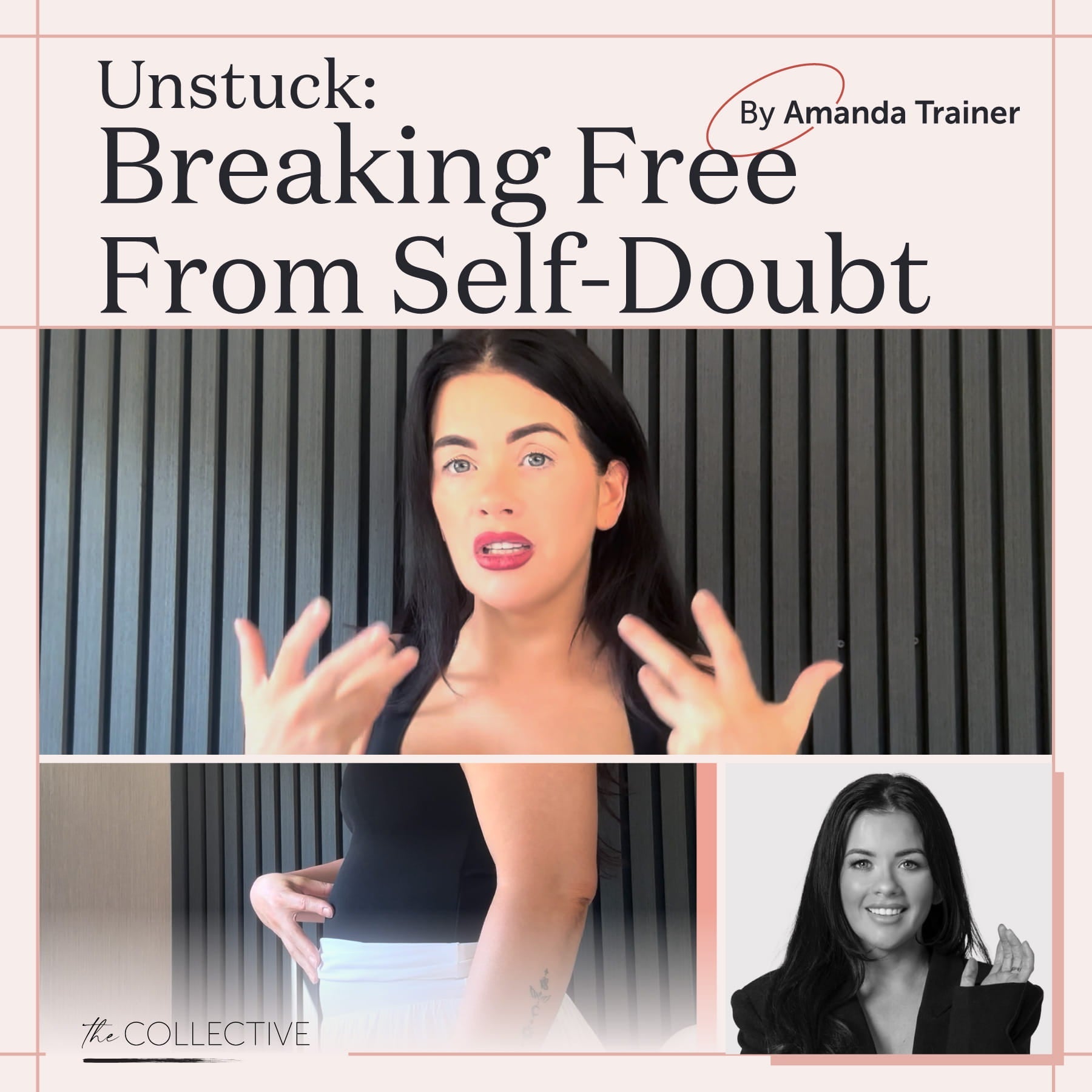 Unstuck: Breaking Free From Self-Doubt in PMU by Amanda Trainer - Tina Davies Professional