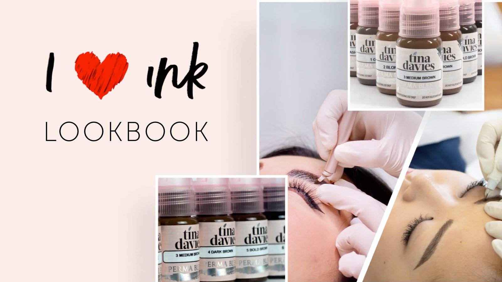 I ❤️ INK Healed Lookbook - Tina Davies Professional