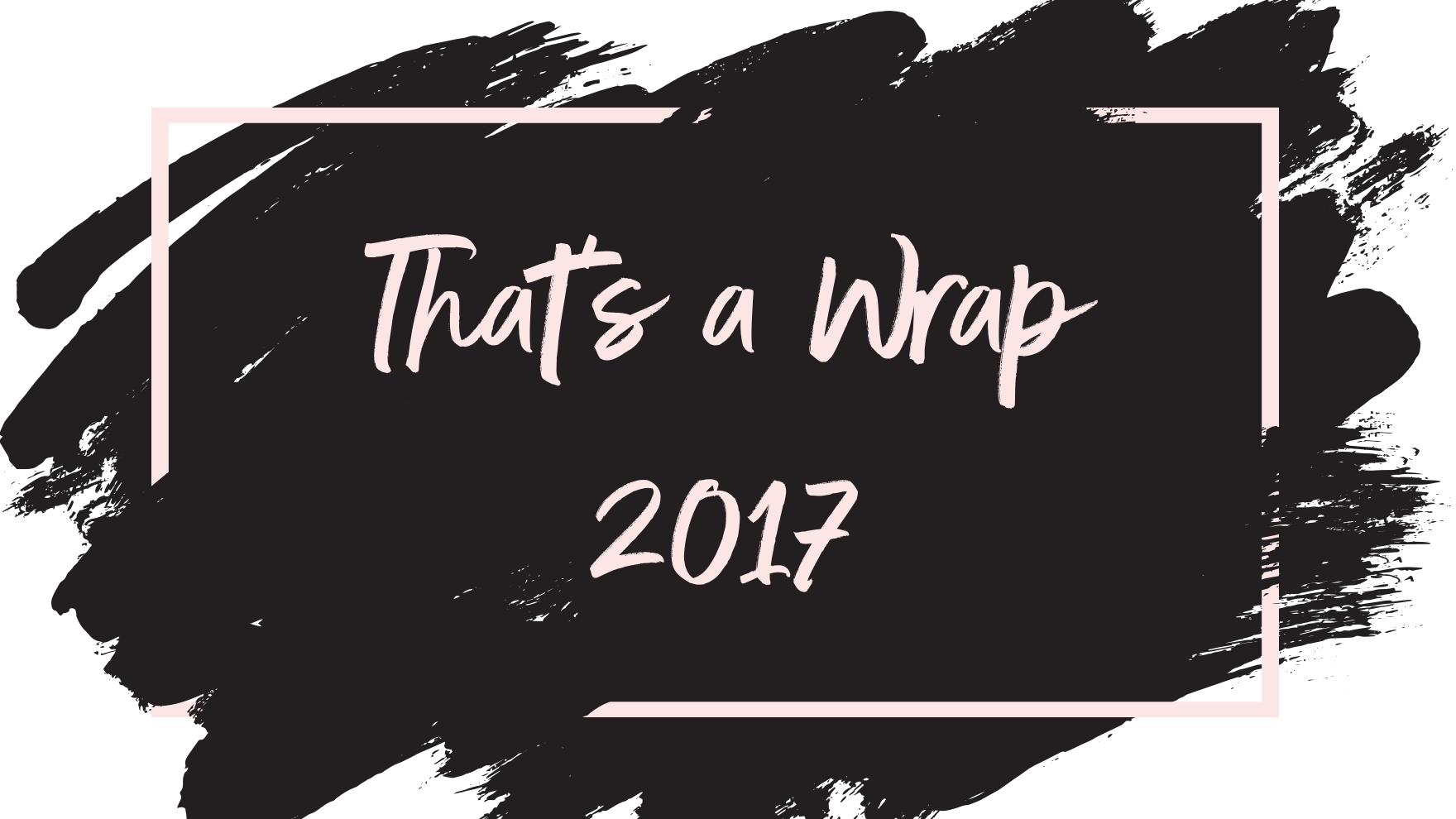 That's a wrap 2017 - Tina Davies Professional