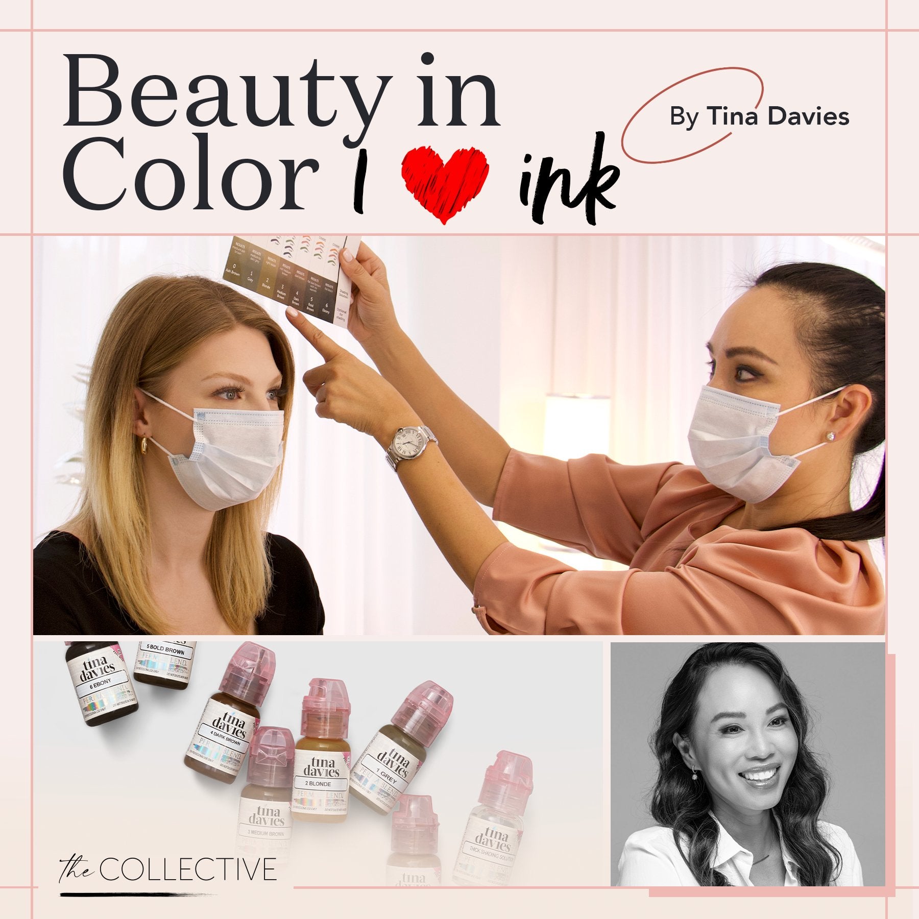 Beauty In Color I ❤️ INK Online Course - I ❤️ INK & Sunset Brow Collection Color - The Collective by Tina Davies