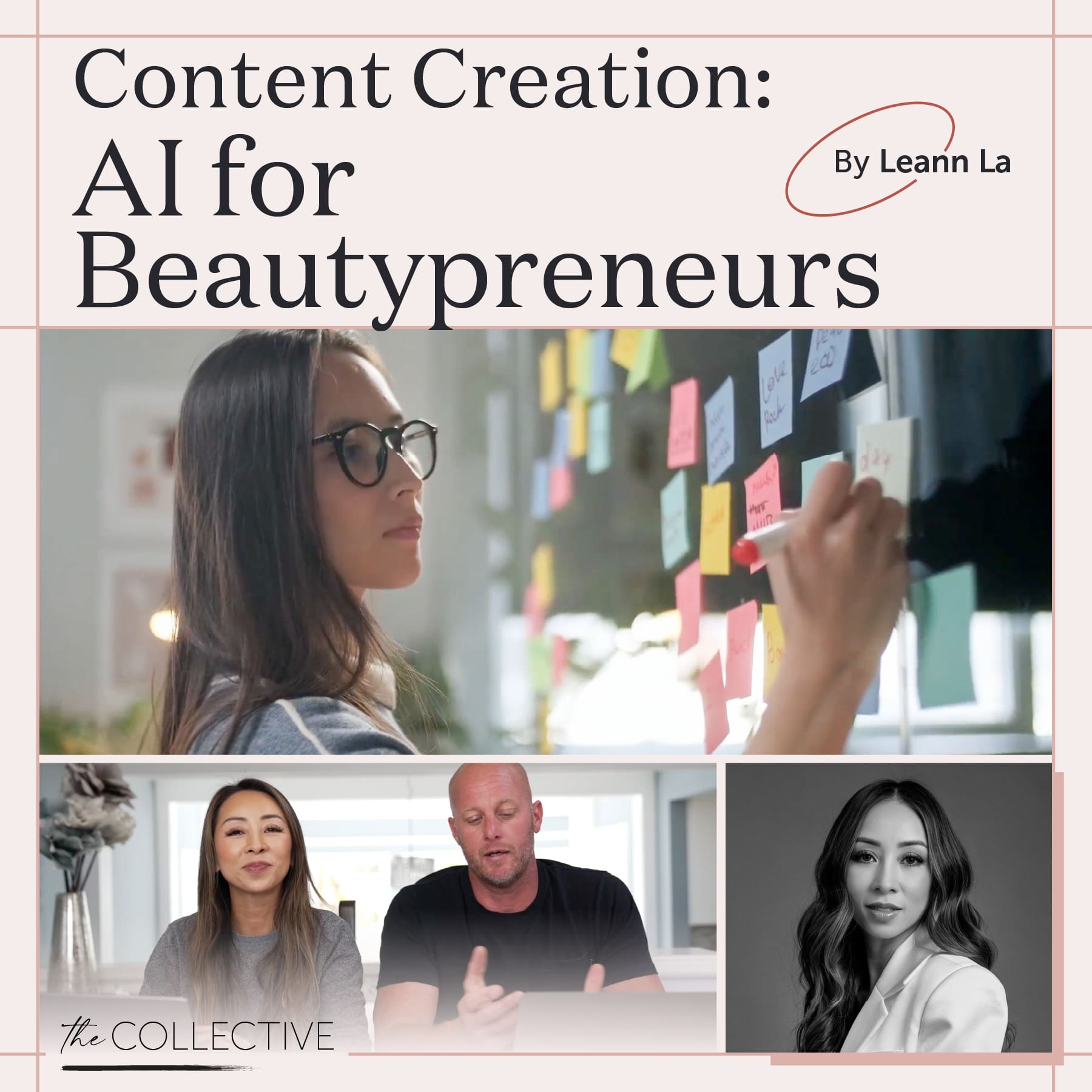 Content Creation: AI for Beautypreneurs by Leann La - Tina Davies Professional